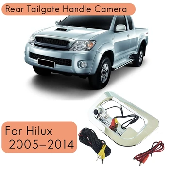 Для Toyota Hilux 2005-2014 Ручка задней двери багажника Камера заднего вида Резервная камера Камера парковки заднего хода